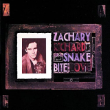 Zachary Richard - Snake Bite Love '1992
