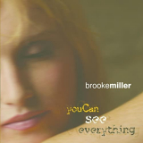 Brooke Miller - You Can See Everything '2007