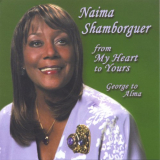 Naima Shamborguer - From My Heart to Yours (George to Alma) '2006