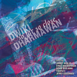 Dwiki Dharmawan - So Far So Close '2015