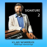 Klaus Wunderlich - Signature 2 '2022
