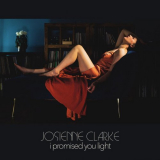 Josienne Clarke - I Promised You Light '2022