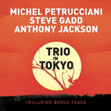 Michel Petrucciani - Trio in Tokyo (Live) (Bonus Track Version) '1999/2009