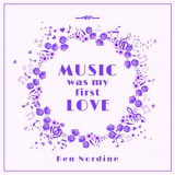 Ken Nordine - Music Was My First Love '2022