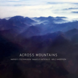 Markus Stockhausen - Across Mountains '2022