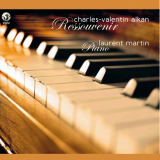 Laurent Martin - Alkan: Ressouvenir (Works for piano) '2016