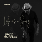 David Morales - Life Is a Song '2022