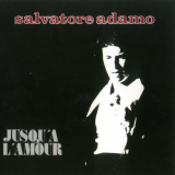 Salvatore Adamo - Jusqua l'amour '1975