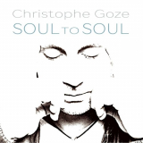 Christophe Goze - Soul to Soul '2022