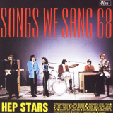 Hep Stars - Songs We Sang 68 '1968/1996