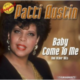 Patti Austin - Baby Come To Me And Other Hits '2003