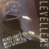 Levellers - Headlights, White Lines, Black Tar Rivers (Best Live) '1996