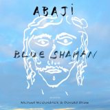 Abaji - Blue Shaman '2021