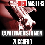 Zucchero - Rock Masters: Coverversionen '2005