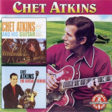 Chet Atkins - And His Guitar & The Guitar Genius '2004