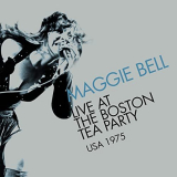Maggie Bell - Live in Boston 1975 (Digital Version) '2022