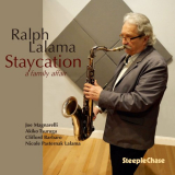 Ralph Lalama - Staycation: A Family Affair '2022