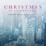 Simon Mulligan - Christmas at Steinway Hall '2017