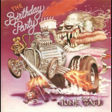 Birthday Party, The - Junk Yard '1981/1988