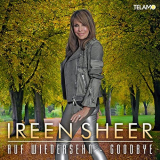Ireen Sheer - Auf Wiedersehn-Goodbye '2022