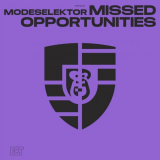 Modeselektor - Missed Opportunities '2021
