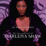 Marlena Shaw - Go Away Little Boyêž‰ The Sass And Soul Of Marlena Shaw '1999