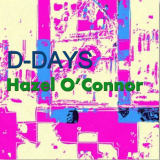 Hazel O'Connor - D-Days '2011