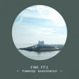 Fah - Family Business (FF1) '2020