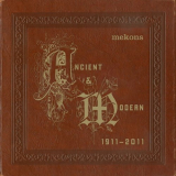 Mekons - Ancient & Modern 1911-2011 '2011