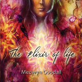 Medwyn Goodall - The Elixir of Life '2020