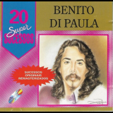 Benito Di Paula - 20 Super Sucessos '1999
