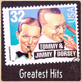 Tommy & Jimmy Dorsey - Greatest Hits '2022