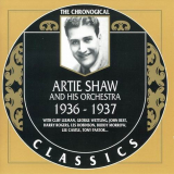 Artie Shaw & His Orchestra - The Chronological Classics: 1936-1937 '1996