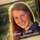 Brittany Jean - Whispered Stories '2013