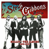 Steve Gibbons Band, The - Rollin' - The Albums 1976-1978 (2021 Remastered) '2022
