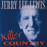 Jerry Lee Lewis - Killer Country '1980