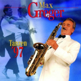 Max Greger - Tanzen '97 '1997