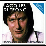 Jacques Dutronc - La SÃ©lection: Best Of 3CD '2009/2013