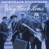 Backtrack Blues Band - Way Back Home '2016