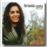 Fernanda Cunha - O tempo e o lugar '2011