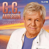 G.G. Anderson - Wenn in Santa Maria '2021
