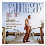 Peabo Bryson - Super Hits '2000