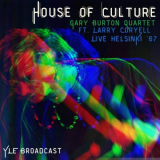 Gary Burton - House Of Culture (Live, Helsinki '67) '2021