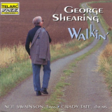 George Shearing - Walkin' '1995