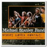 Michael Stanley Band - Misery Loves Company: More of the Best 1975-1983 '1997