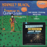 Stanley Black - Dimensions in Sound / A Tribute to Charlie Chaplin '1968, 1972 [2005]