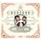 DuoTone - Ropes '2012