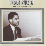 Teddy Wilson - Blue Mood '1937- 1938