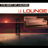 James Ryan - The Best Of Lounge: L.A. Lounge '2001