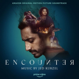 Jed Kurzel - Encounter (Amazon Original Motion Picture Soundtrack) '2021